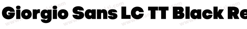 Giorgio Sans LC TT Black Regular字体转换